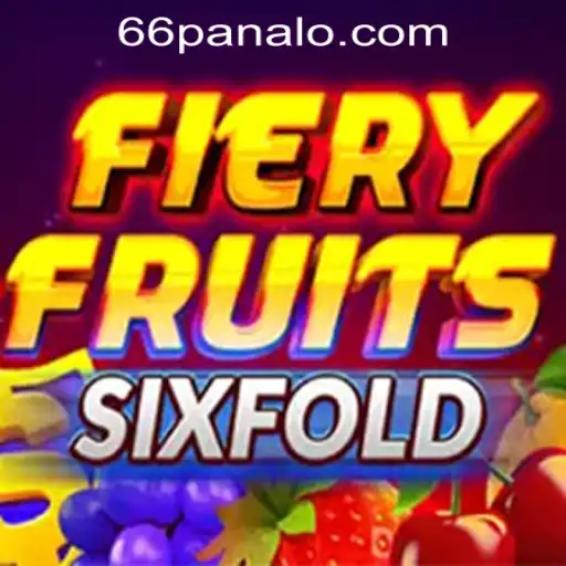 FieryFruitsSixFold: A Thrilling Casino Experience with Panalo 66 Login