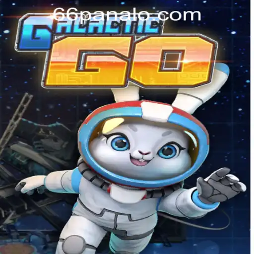 GalacticGO: A New Frontier in Gaming and How to Experience It with Panalo 66 Casino
