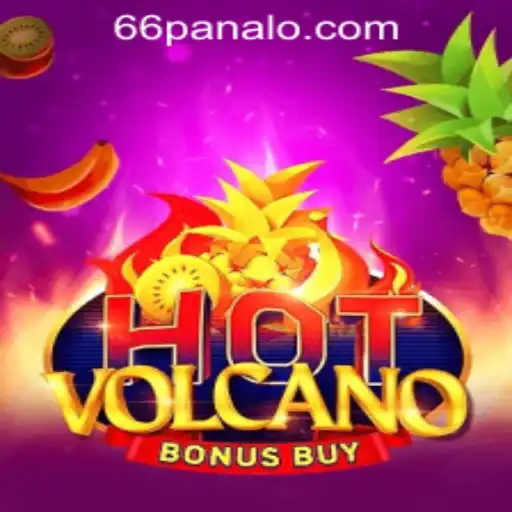 Exploring the Thrills of HotVolcanoBonusBuy at Panalo 66 Casino