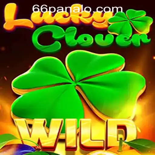 Exploring the World of LuckyClover: A Comprehensive Guide