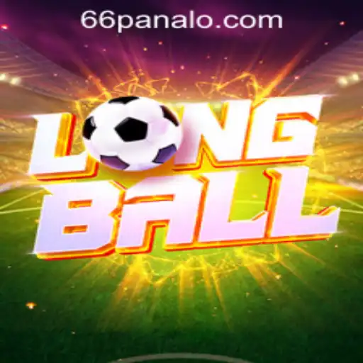 Exploring LongBall: The Game and How to Get Started with Panalo 66 Casino Login