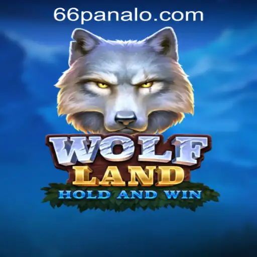 Discover WolfLand: A New Land of Adventure with Panalo 66 Casino Login