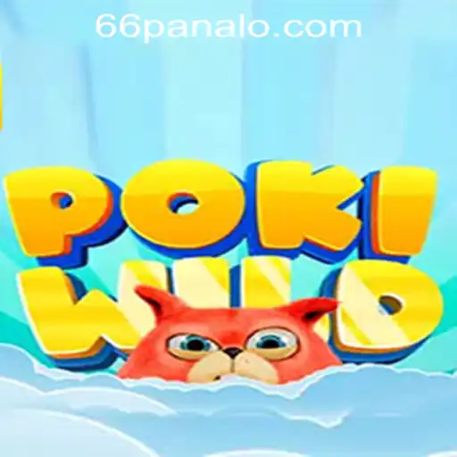 Exploring the World of PokiWild and Panalo 66 Casino Login